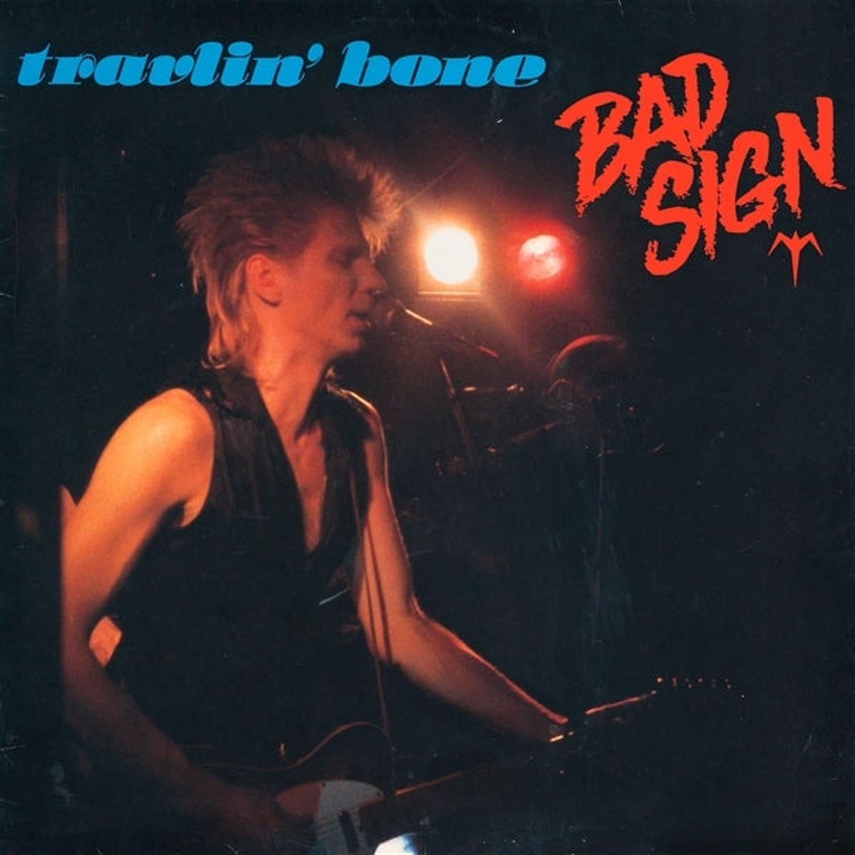 Bad Sign – Travlin’bone (LP)