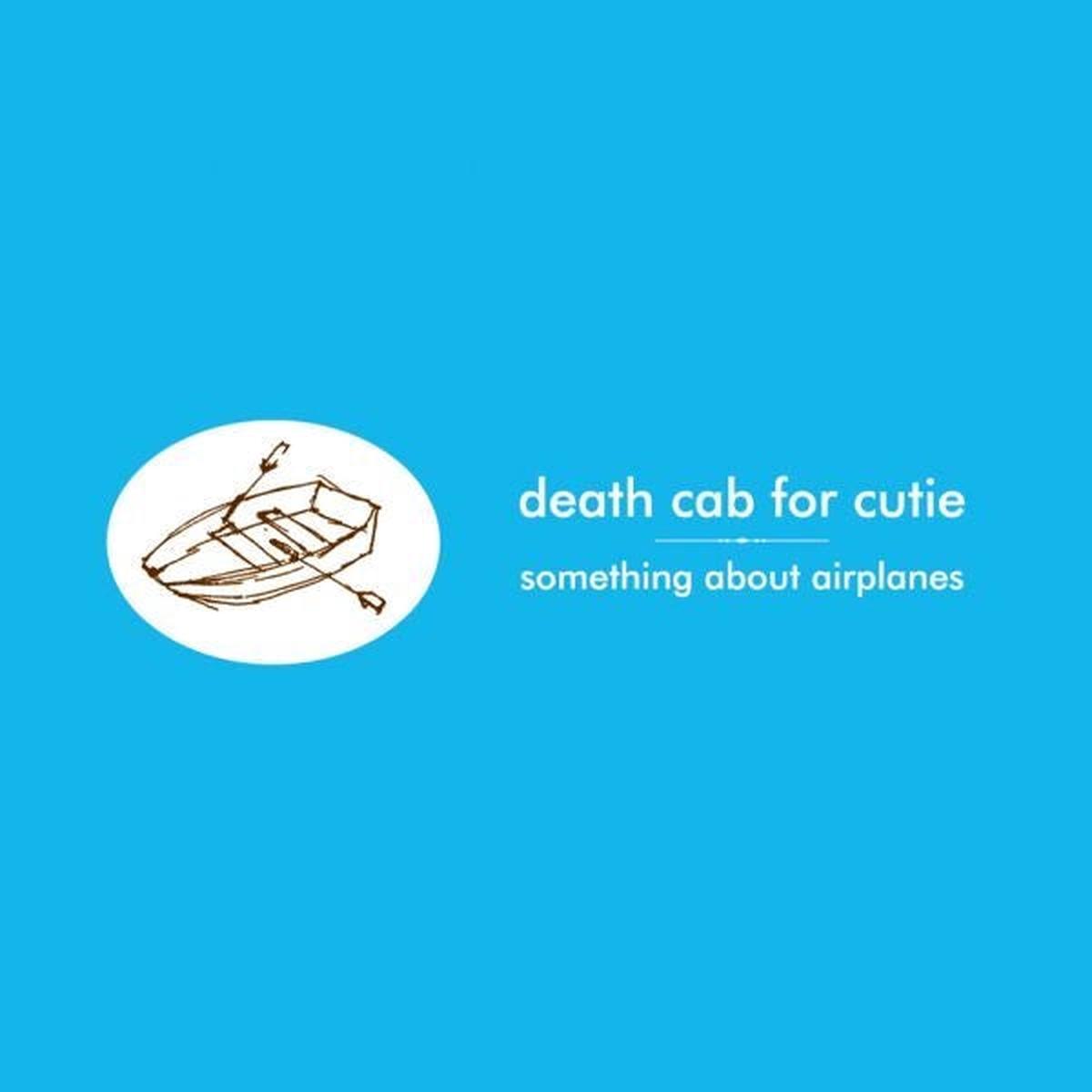 Death Cab For Cutie – Something About Airplane (LP)