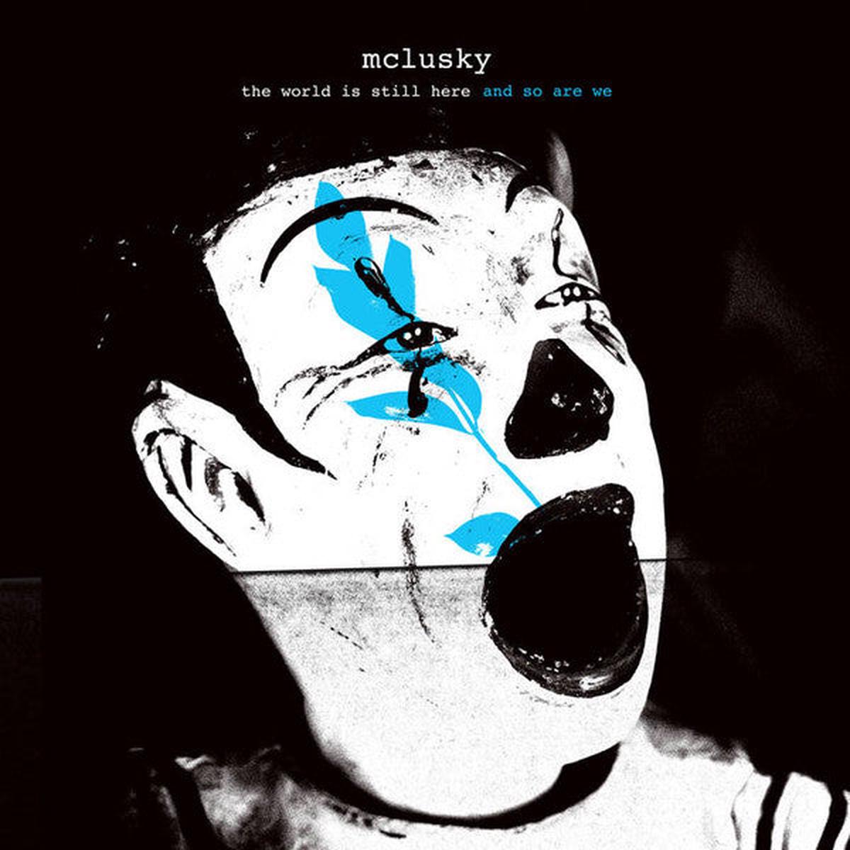 MCLUSKY – WORLD IS STILL HERE & SO ARE WE : BLUE – LP