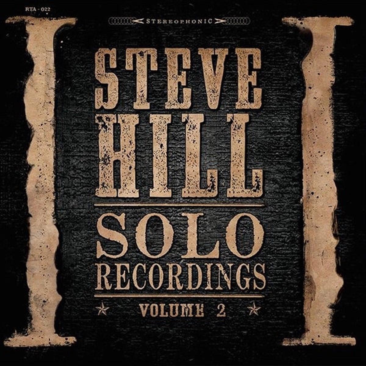 Steve Hill – Solo Recordings 2 (2 LPs)