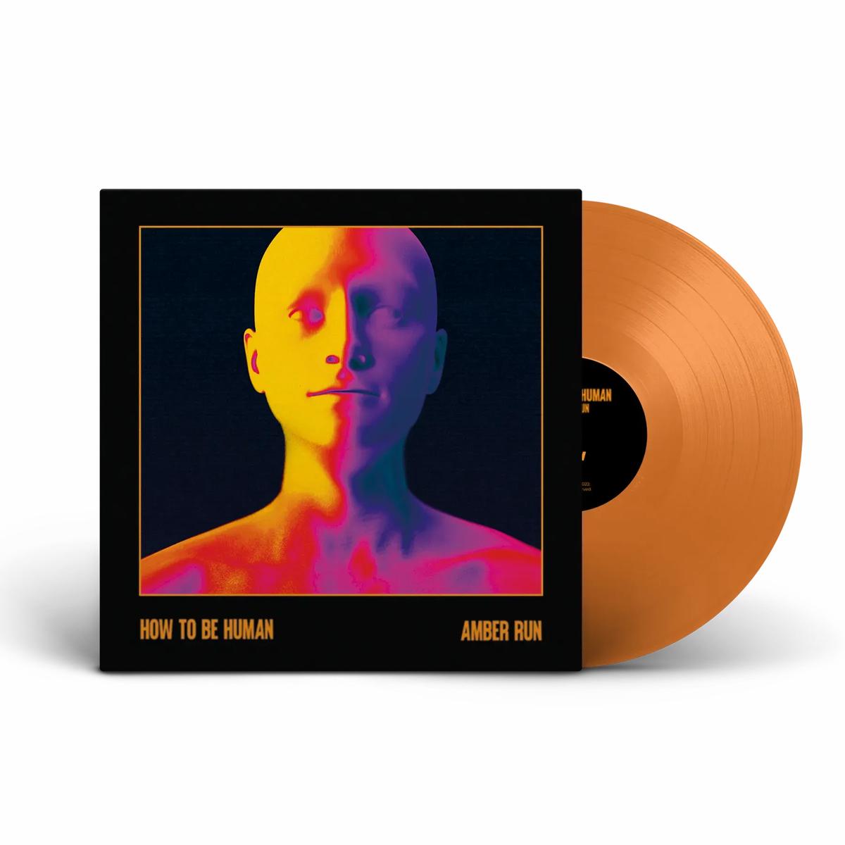 How To Be Human: Limited Edition Signed Amber Colour Vinyl LP