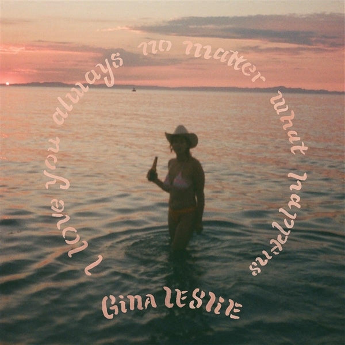 Gina Leslie – I Love You Always No Matter What Happens (LP)