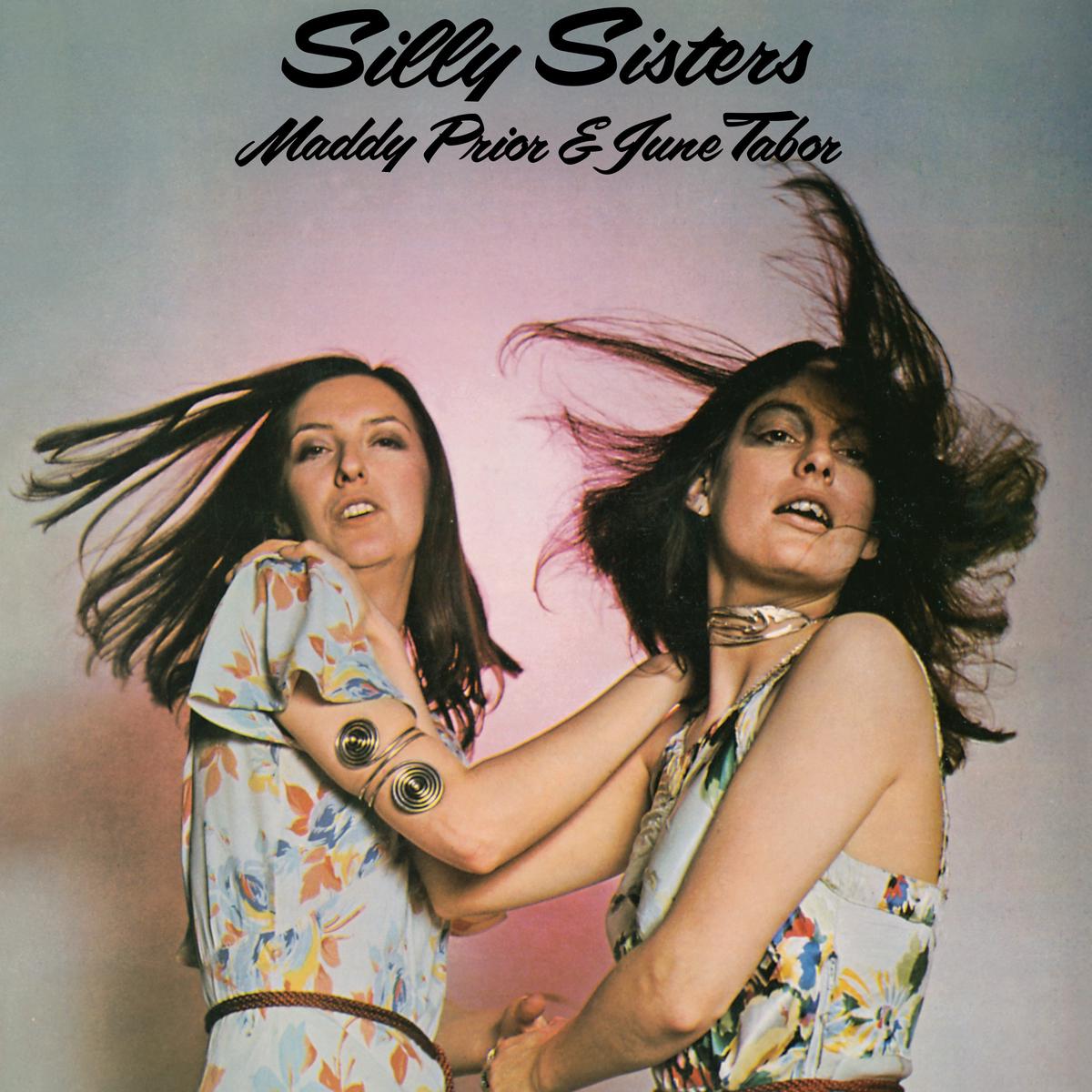 Maddy Prior & June Tabor – Silly Sisters – 1LP – Rose Pink Vinyl [Record Store Day 2026]