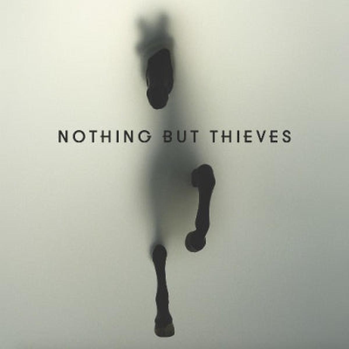 NOTHING BUT THIEVES – Nothing But Thieves