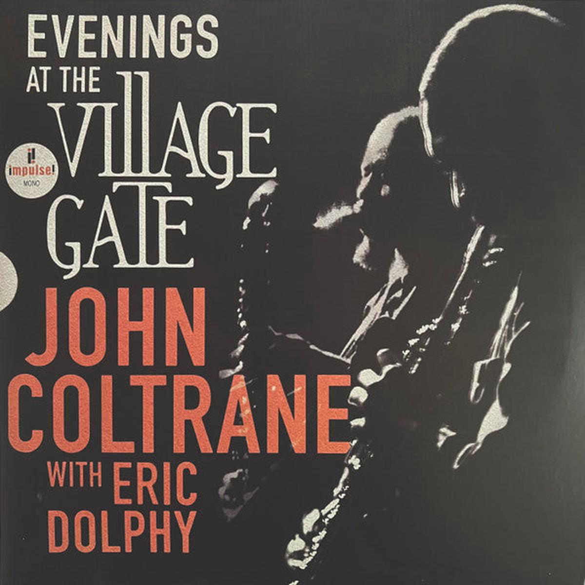 COLTRANE JOHN 8211 EVENINGS AT THE VILLAGE GATE (2LP) 8211 LP