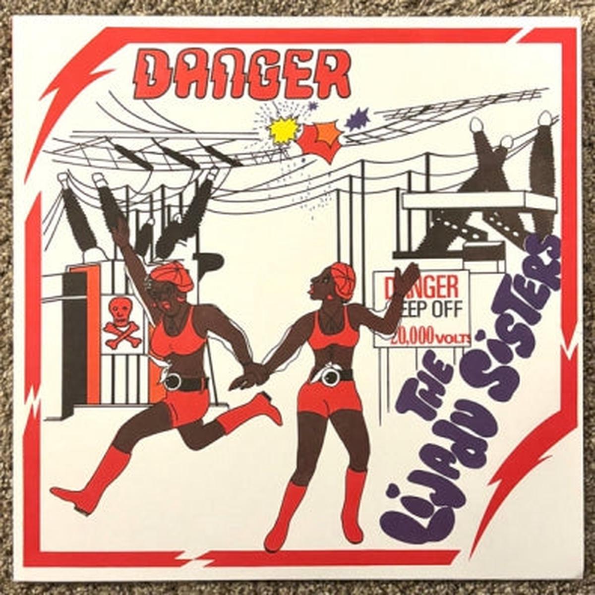 THE LIJADU SISTERS – Danger