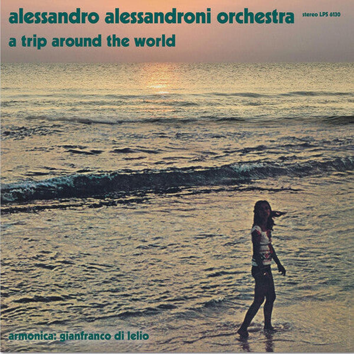 Alessandro Alessandroni: Trip Around The World (Original Soundtrack) – VINYL LP