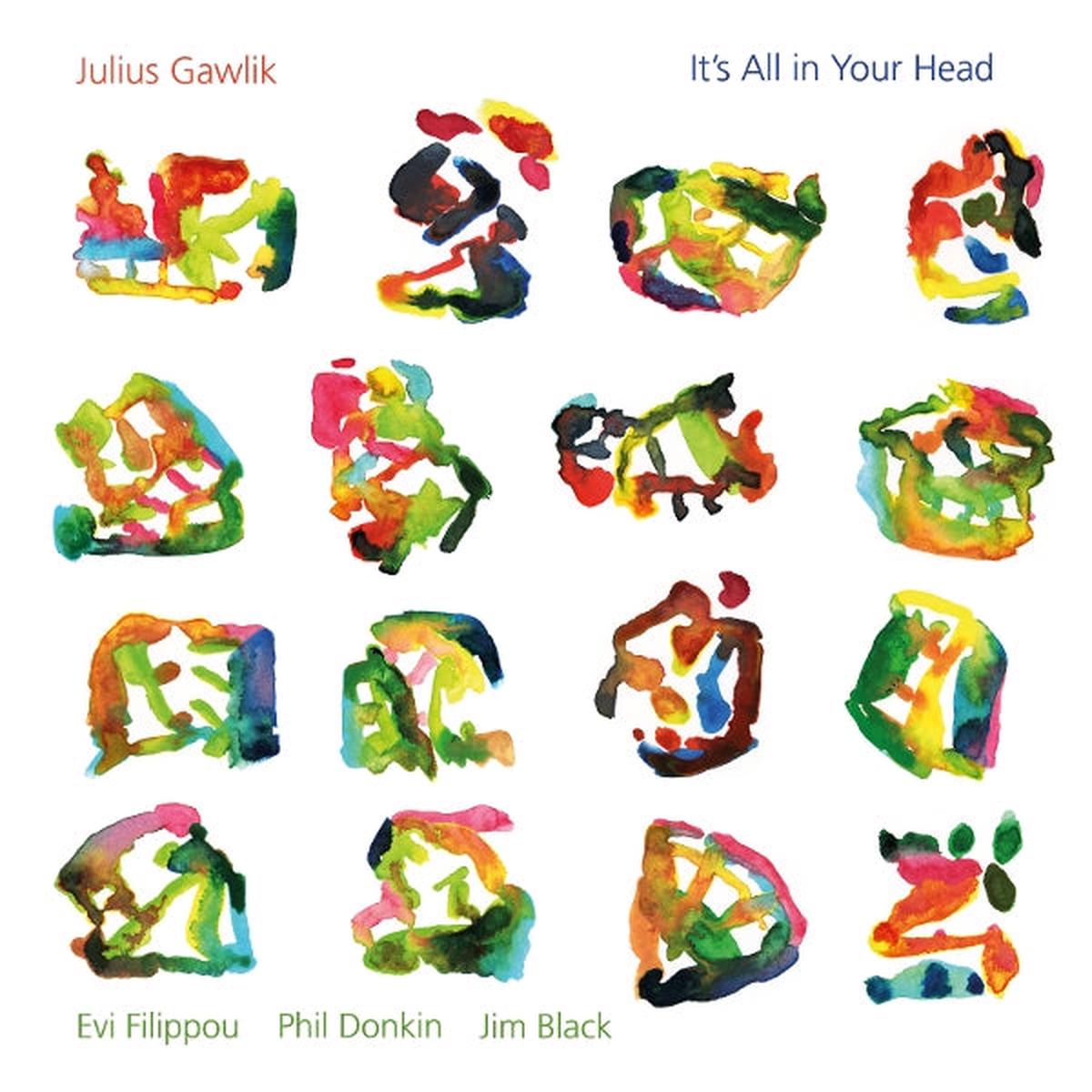 Julius Gawlik – It’s All In Your Head (LP)