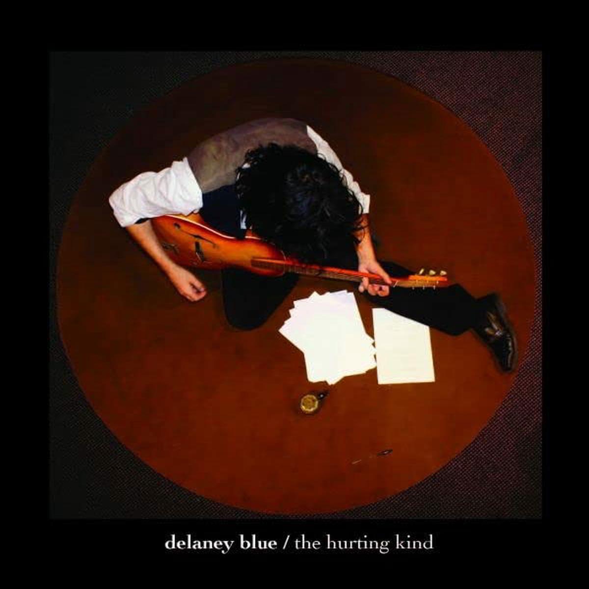 Delaney Blue – Hurting Kind (LP)
