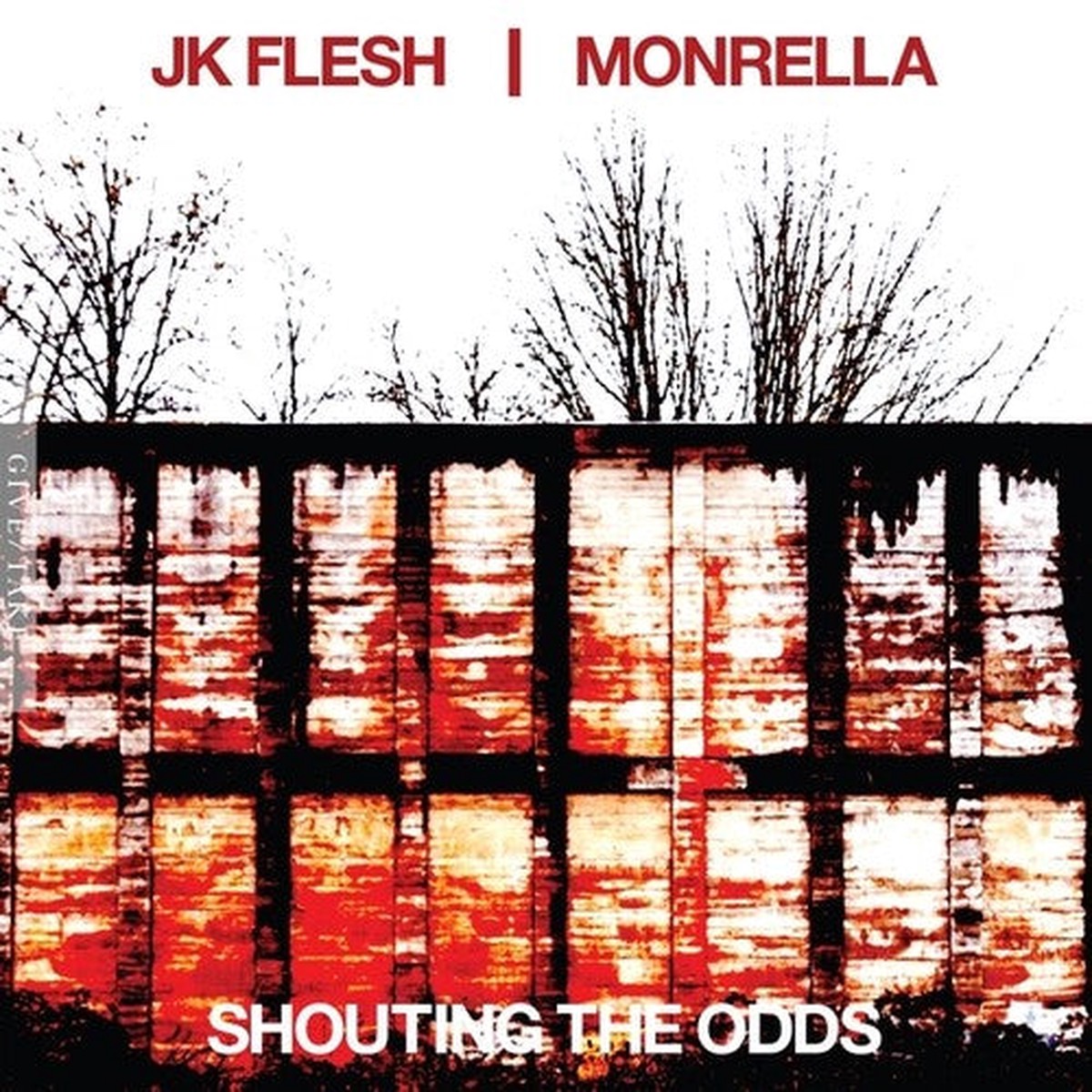 Jk Flesh / Monrella: Shouting The Odds – VINYL LP