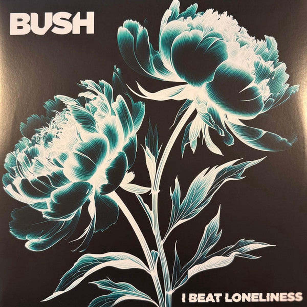 BUSH 8211 I BEAT LONELINESS (2LP) 8211 LP