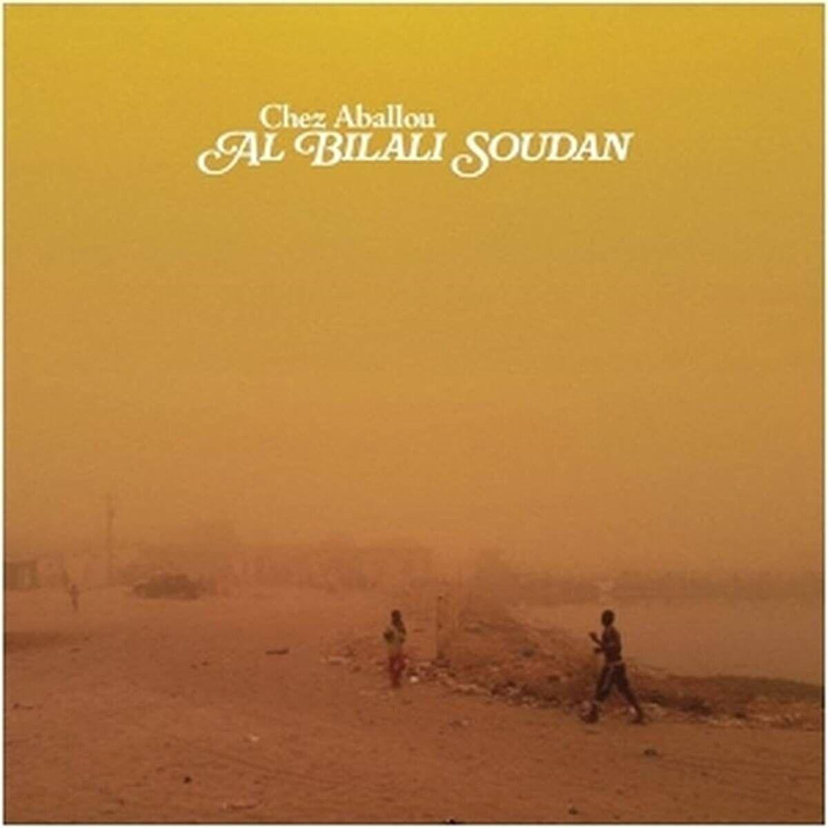 Al Bilali Soudan – Chez Aballou (LP)