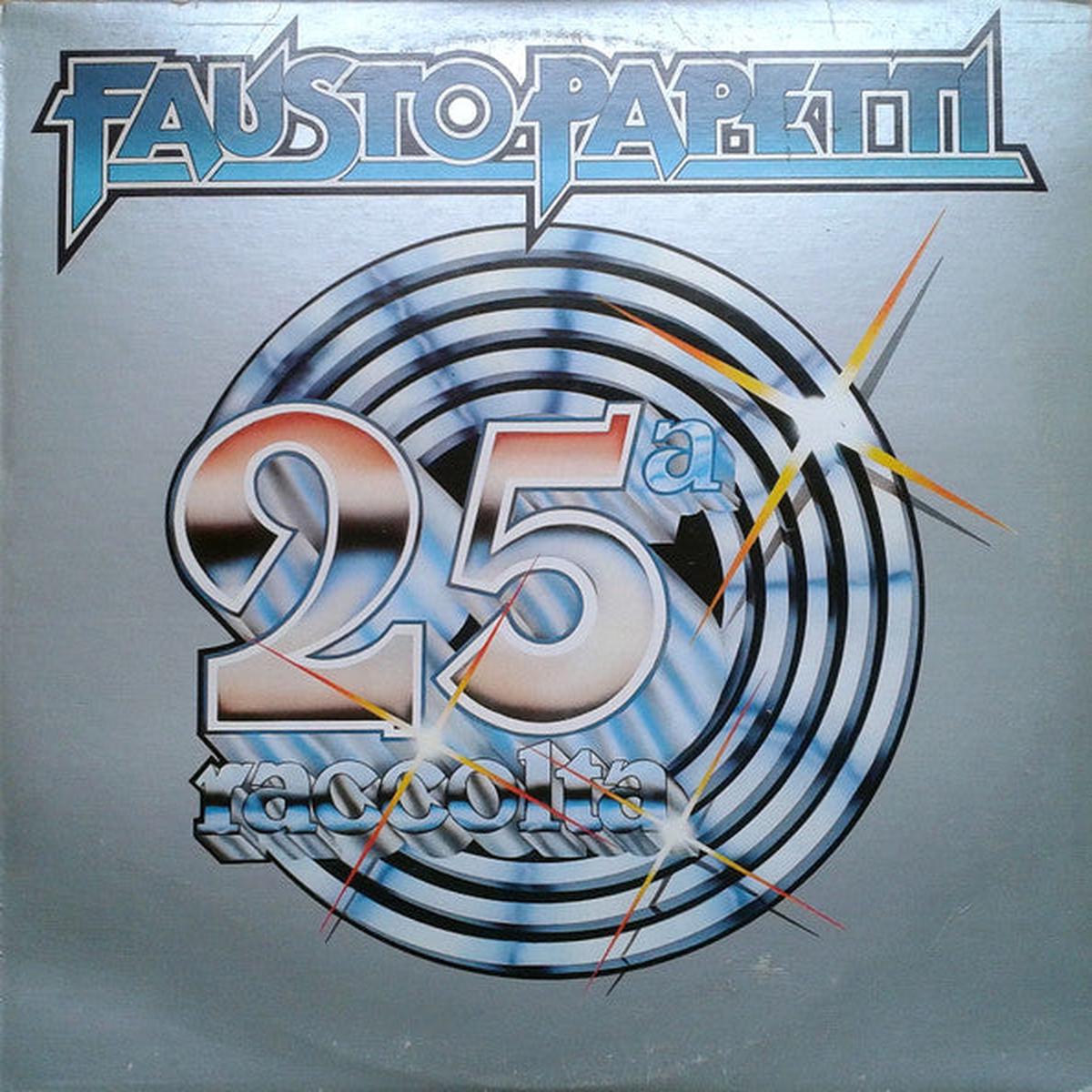 Fausto Papetti  25a Raccolta  1977  Jazz / Easy Listening / Instrumental (vinyl) Near Mint