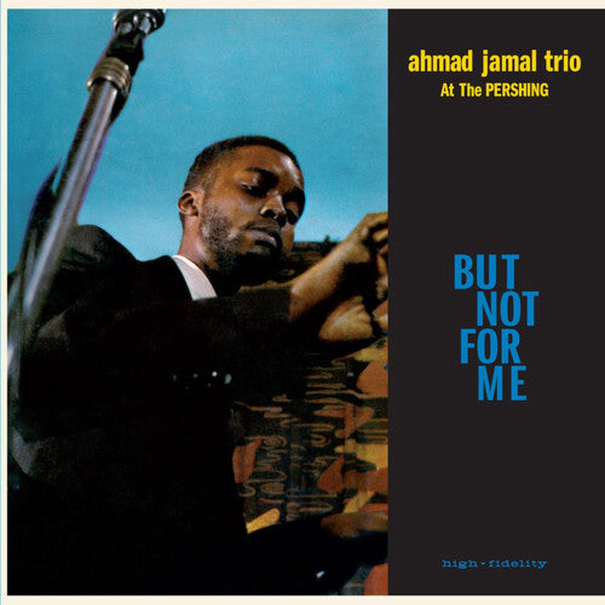 Ahmad Jamal Trio: Live At The Pershing Lounge 1958 / But Not For Me – Limited 180-Gram Blue Colored Vinyl with Bonus Tracks – VINYL LP