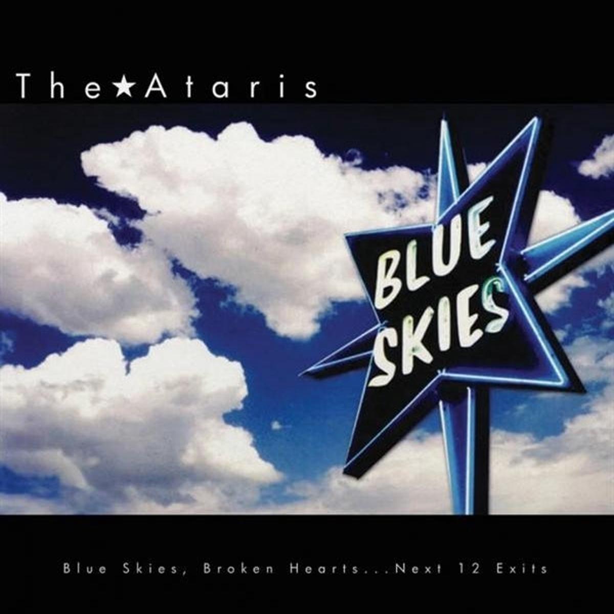 Ataris – Blue Skies Broken Hearts Next 12 Exits (LP)