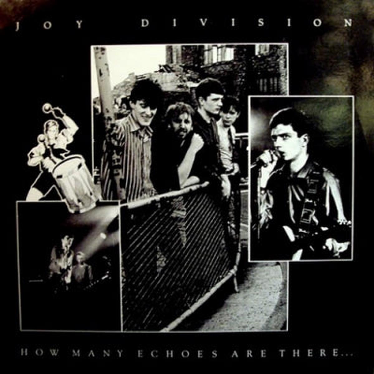 JOY DIVISION – How Many Echoes Are There…
