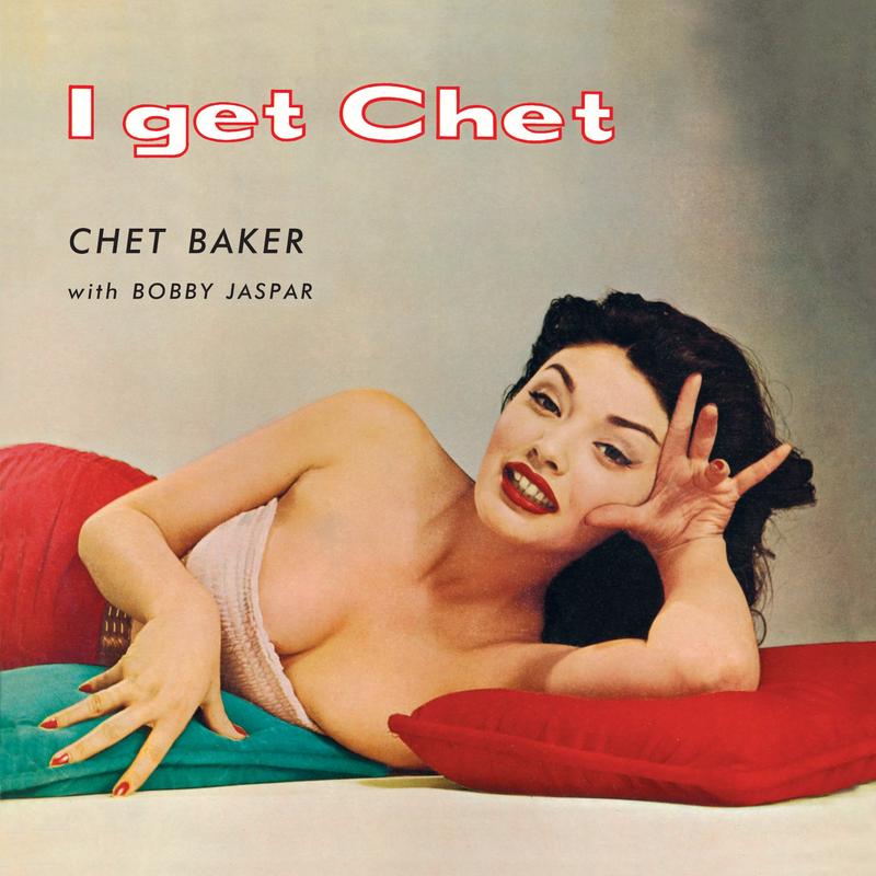 Chet Baker – I Get Chet… + 1 Bonus Track (180 Gram Colored Red Vinyl) (LP)