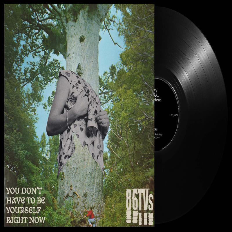86TVS – You Don’t Have To Be Yourself – 10″ Black Vinyl EP [RSD 2024]