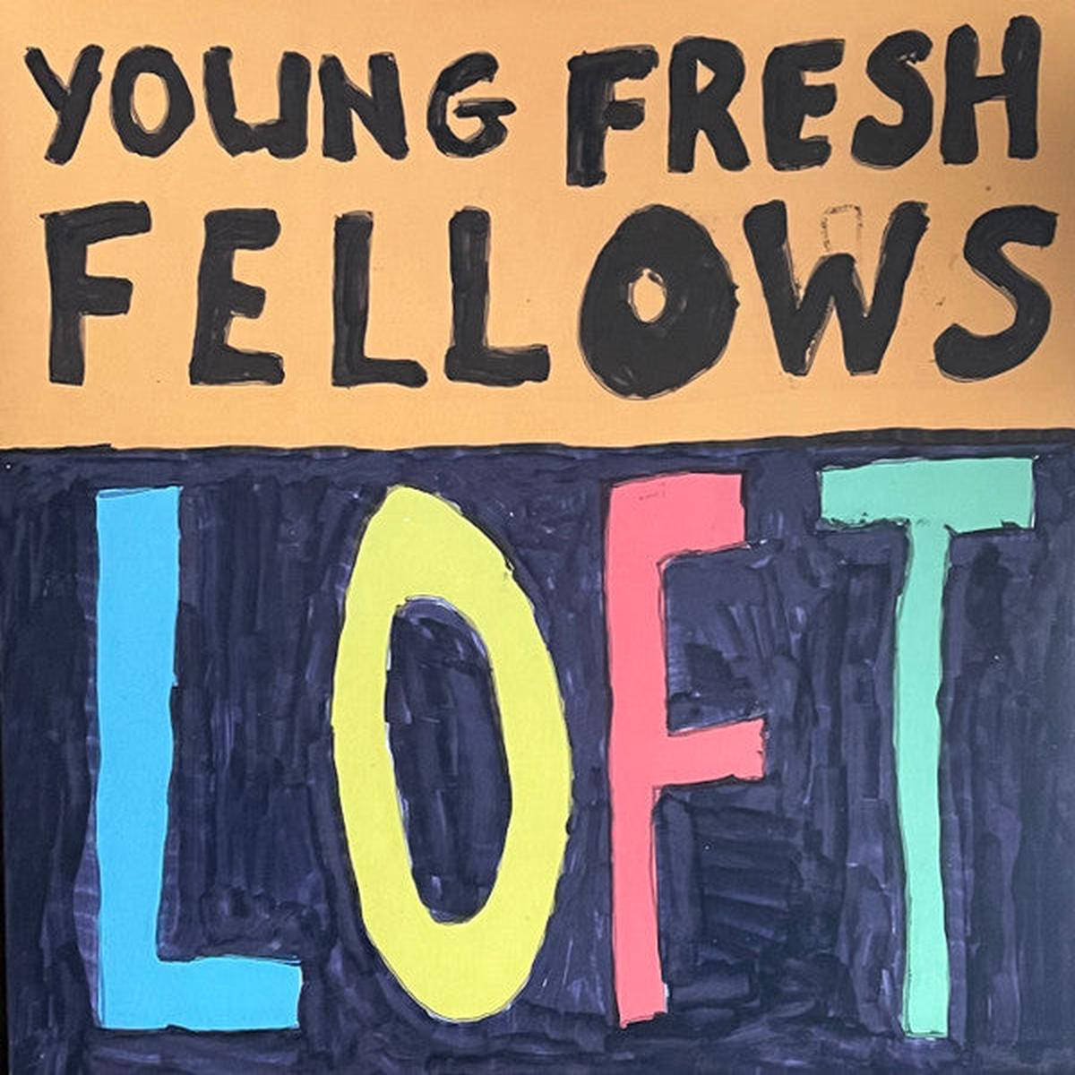 YOUNG FRESH FELLOWS 8211 LOFT ECO-MIX SPLASH VINYL 8211 LP
