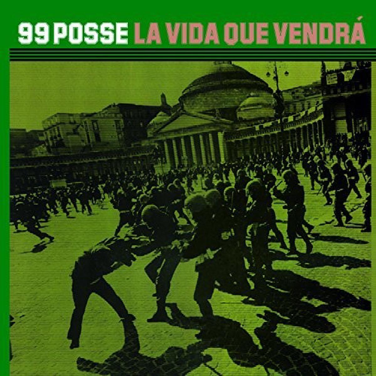 99 Posse: La Vida Que Vendra - VINYL LP