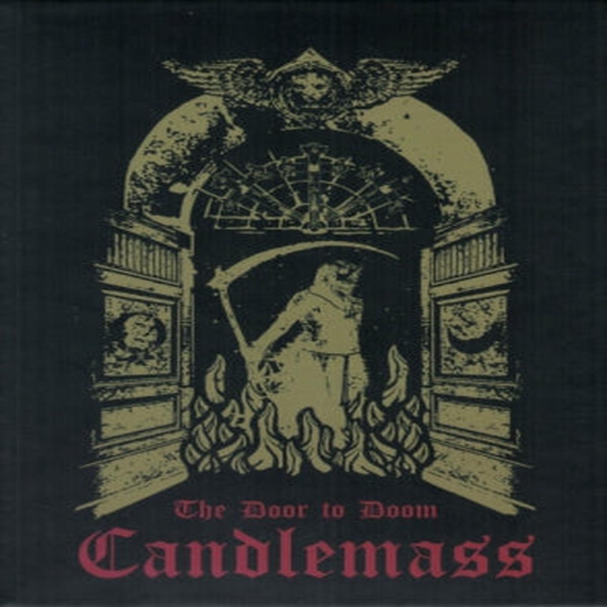 CANDLEMASS - The Door To Doom