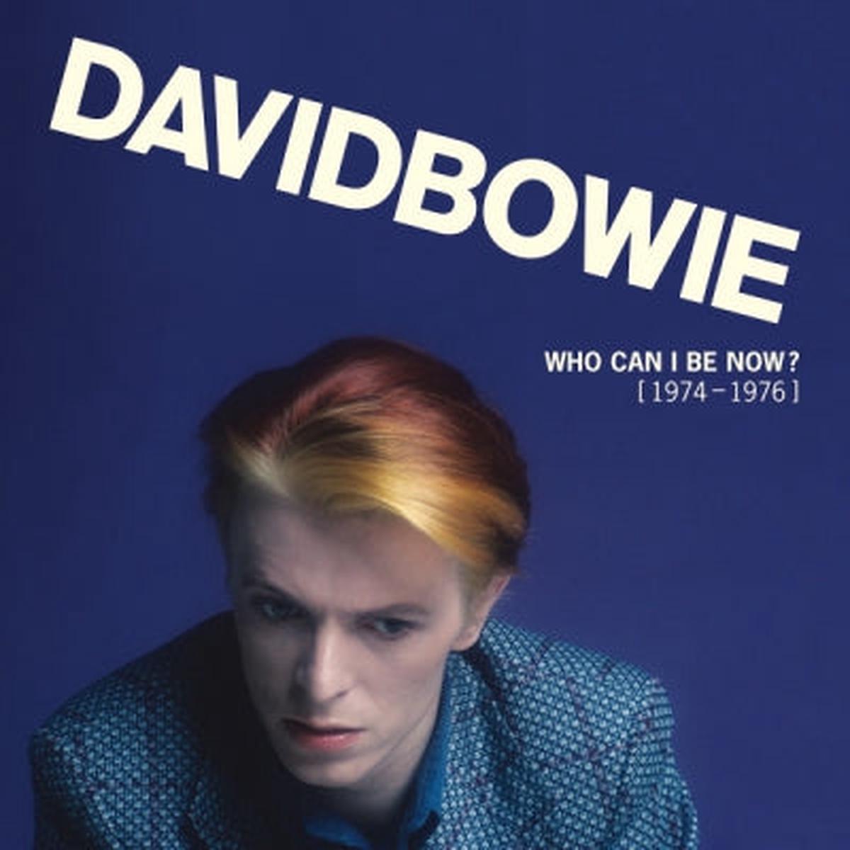 DAVID BOWIE - Who Can I Be Now? [1974-1976]