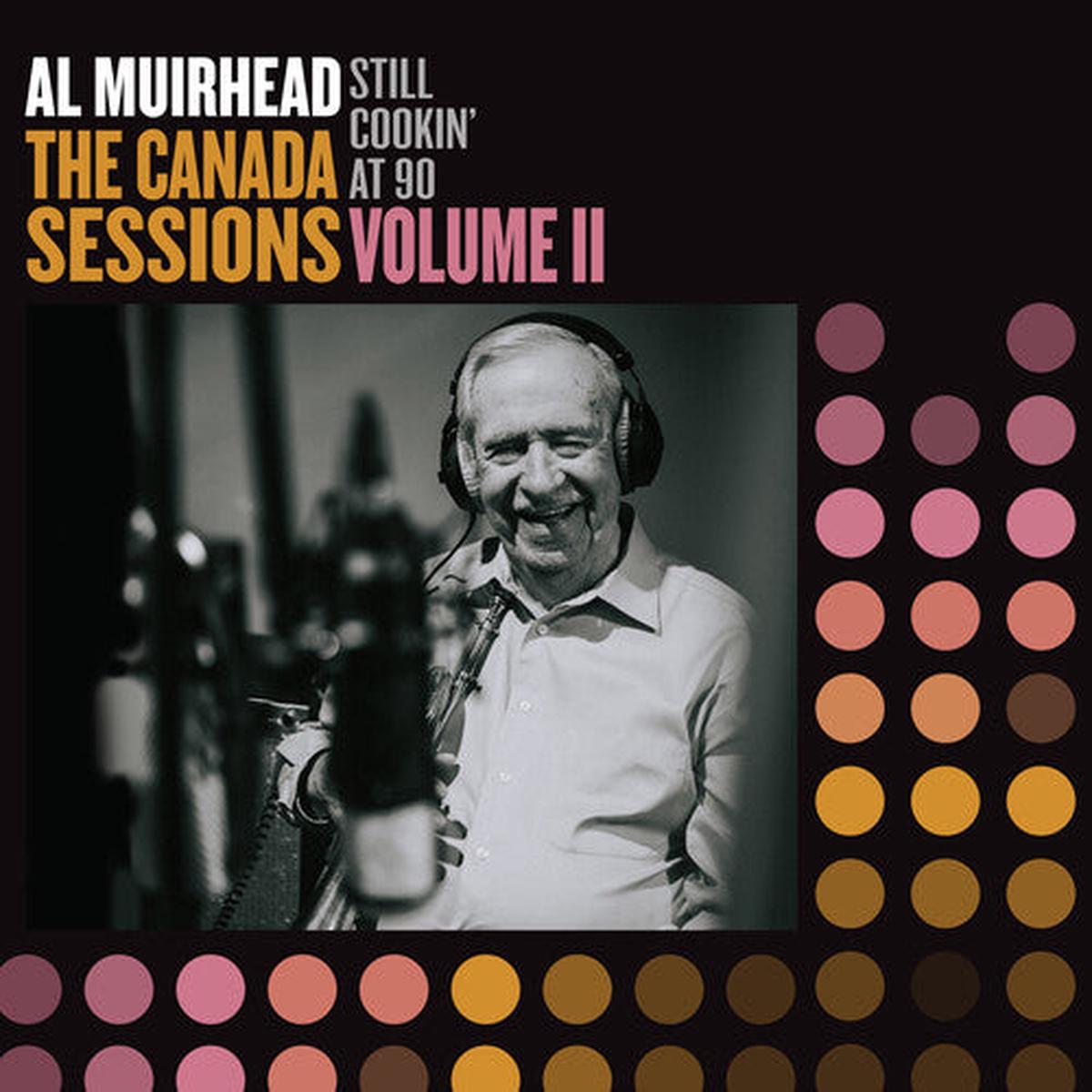 (PRE-ORDER 12/12/25) Still Cookin' At 90: The Canada Sessions 2 (Vinyl) | Mint (M) Mint (M) - - JAZZ *NEW*