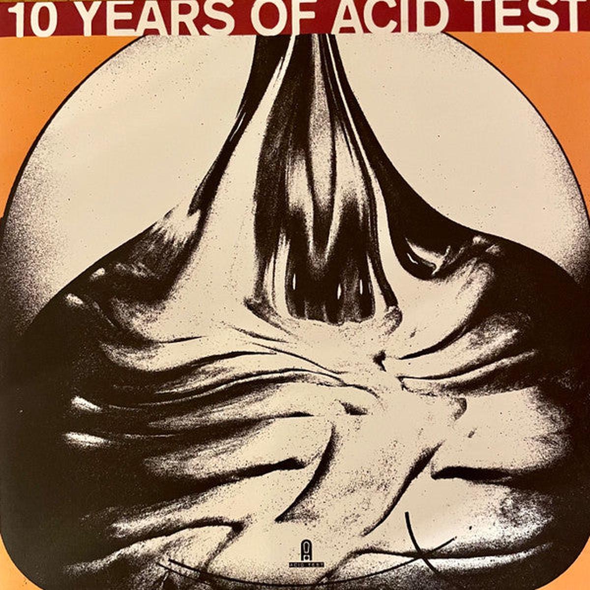 10 Years Of Acid Test | Mint (M) Mint (M) - - TECHNO *SEALED*
