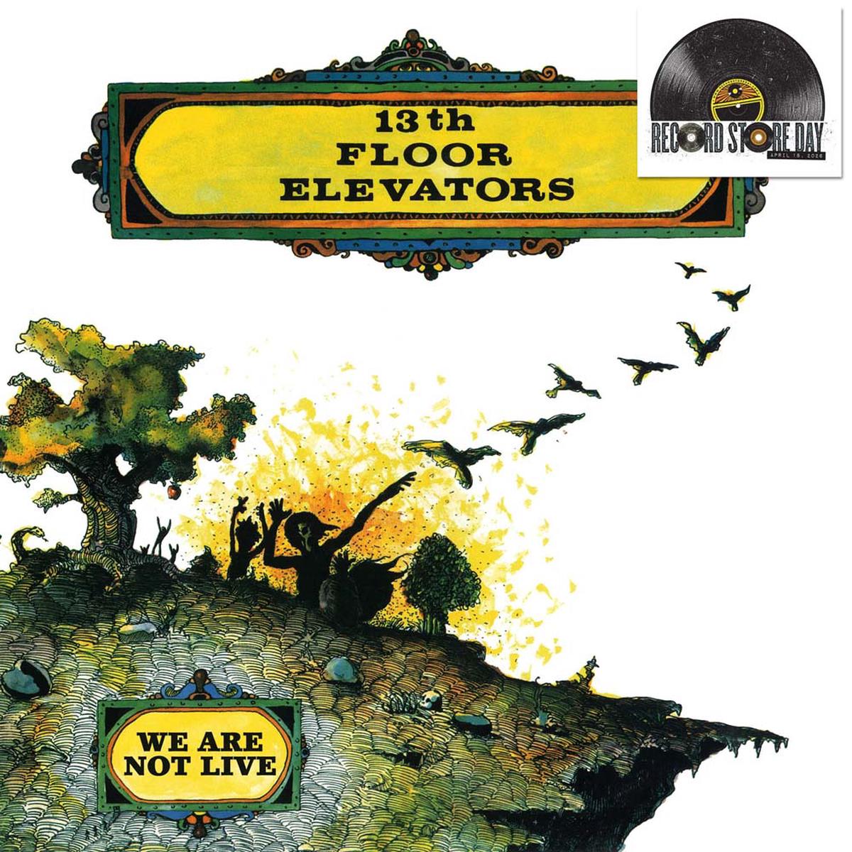 13Th Floor Elevators We Are Not Live Vinyl LP RSD 2026 - Default Title