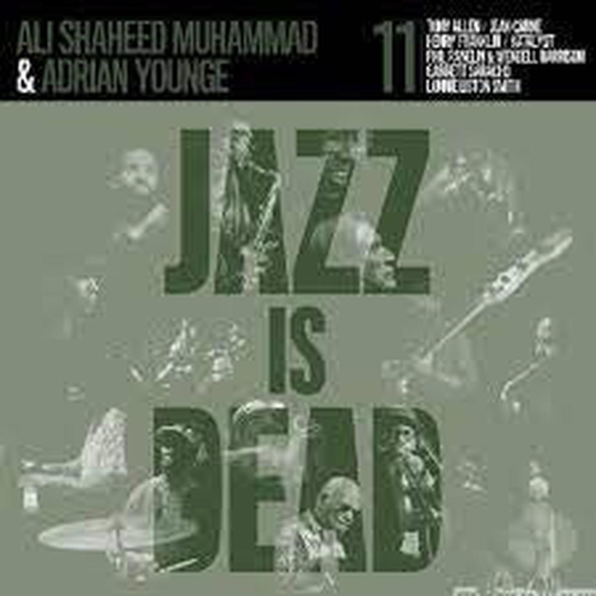 YOUNGE ADRIAN & ALI SHAHEED MUHAMMAD-JAZZ IS DEAD 11 2LP *NEW*