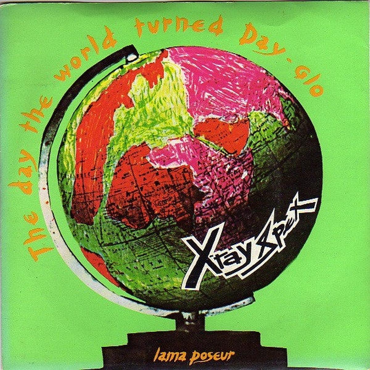 X-Ray Spex The Day The World Turned Day-glo [Orange A Classic]